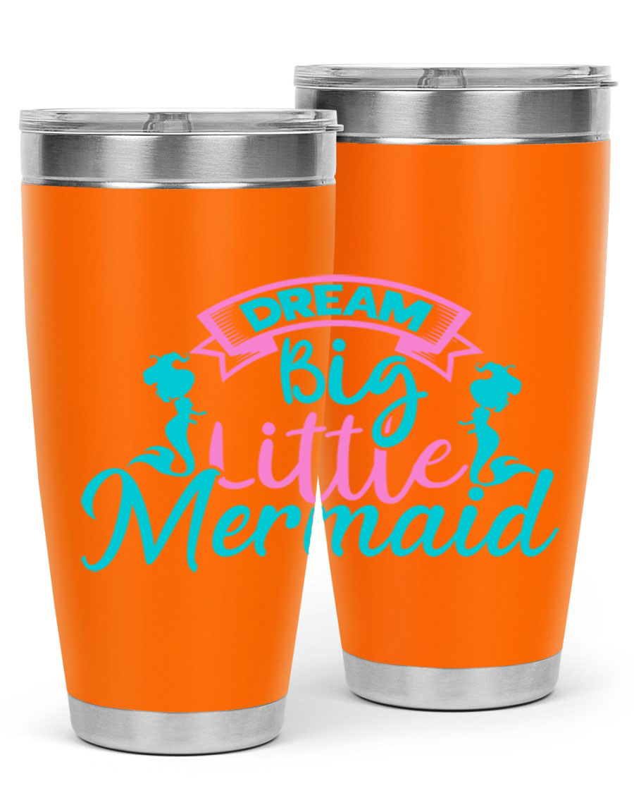 Dream Big Little Mermaid 20oz tumbler featuring double wall vacuum insulation and a vibrant design.