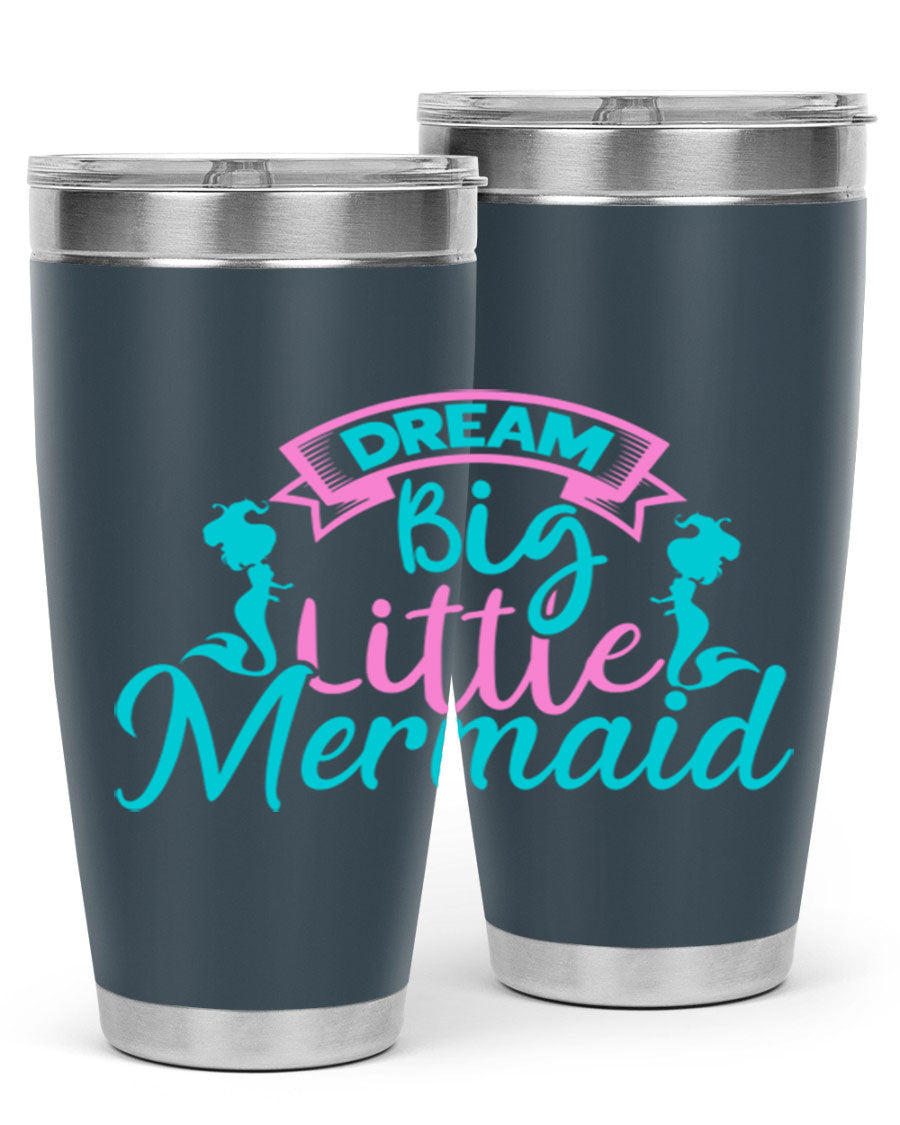 Dream Big Little Mermaid 20oz tumbler featuring double wall vacuum insulation and a vibrant design.