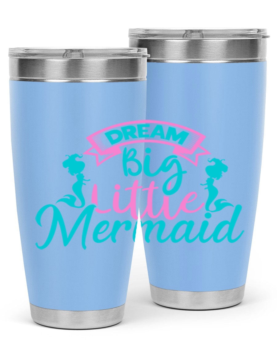 Dream Big Little Mermaid 20oz tumbler featuring double wall vacuum insulation and a vibrant design.