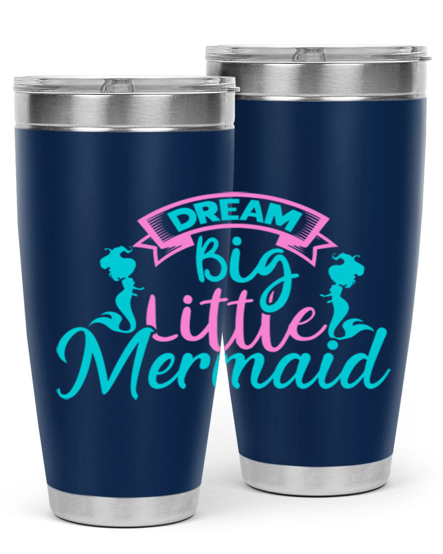 Dream Big Little Mermaid 20oz tumbler featuring double wall vacuum insulation and a vibrant design.