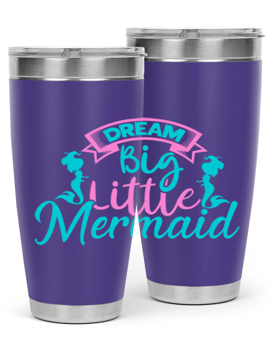 Dream Big Little Mermaid 20oz tumbler featuring double wall vacuum insulation and a vibrant design.