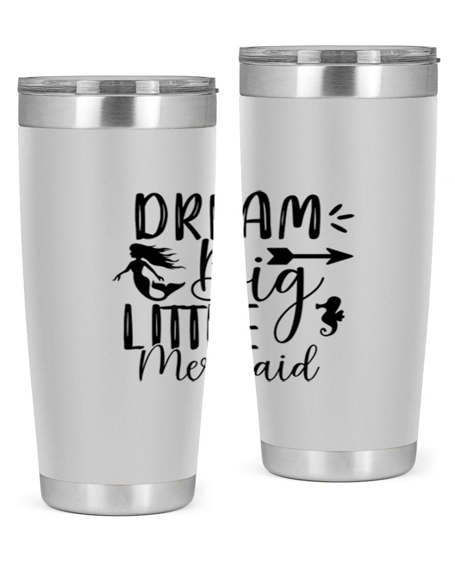 Dream Big Little Mermaid 20oz tumbler featuring a vibrant mermaid design, made from double wall vacuum stainless steel with a drink-thru lid.