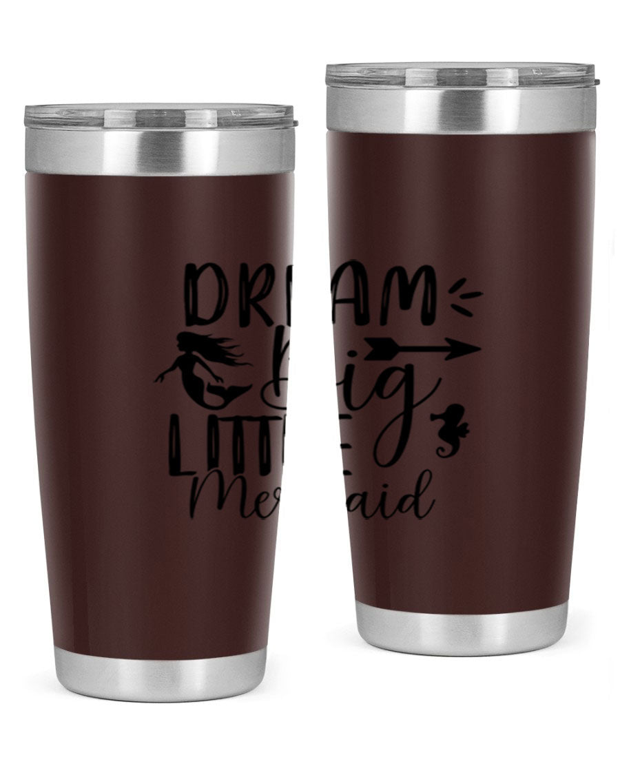 Dream Big Little Mermaid 20oz tumbler featuring a vibrant mermaid design, made from double wall vacuum stainless steel with a drink-thru lid.