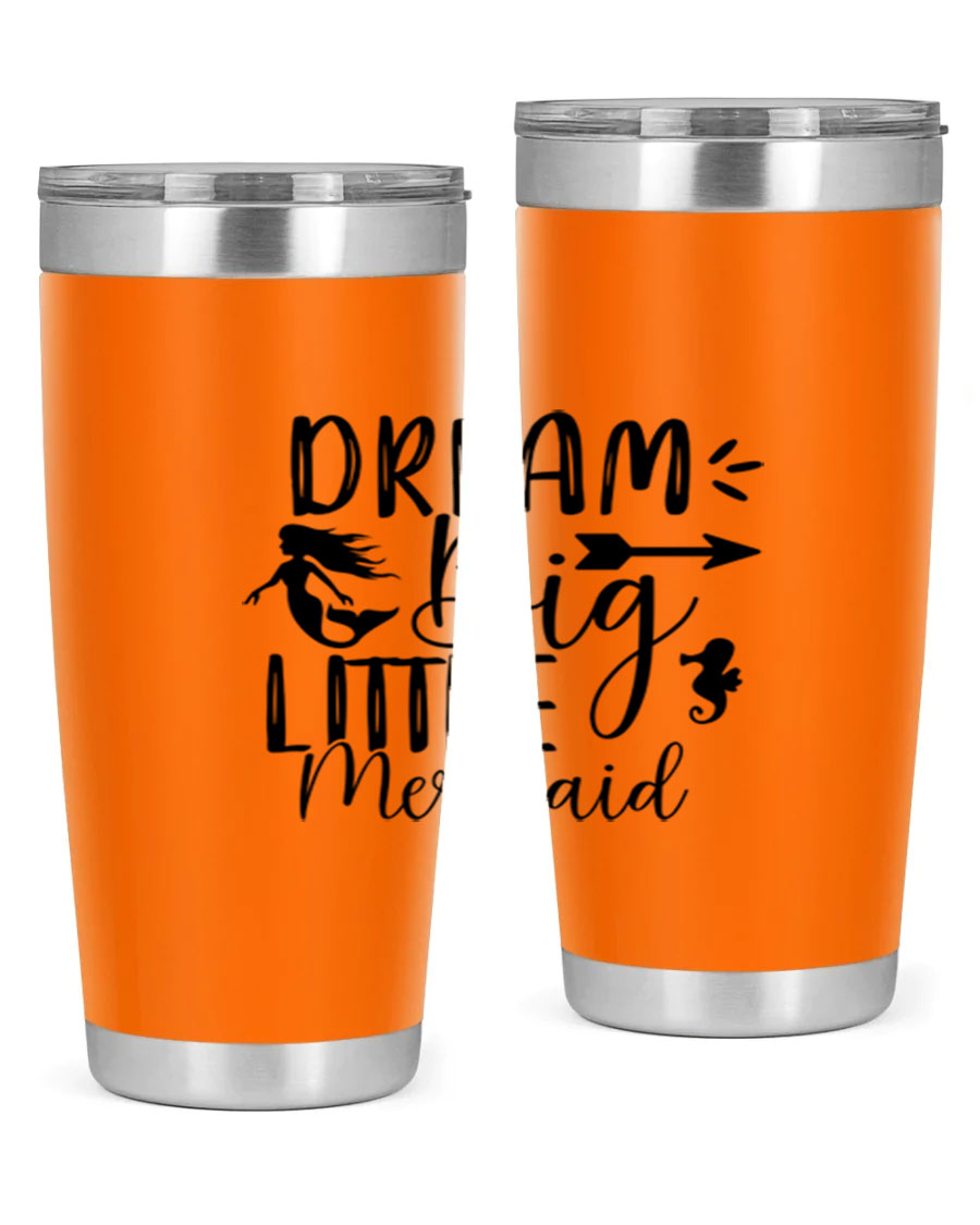 Dream Big Little Mermaid 20oz tumbler featuring a vibrant mermaid design, made from double wall vacuum stainless steel with a drink-thru lid.