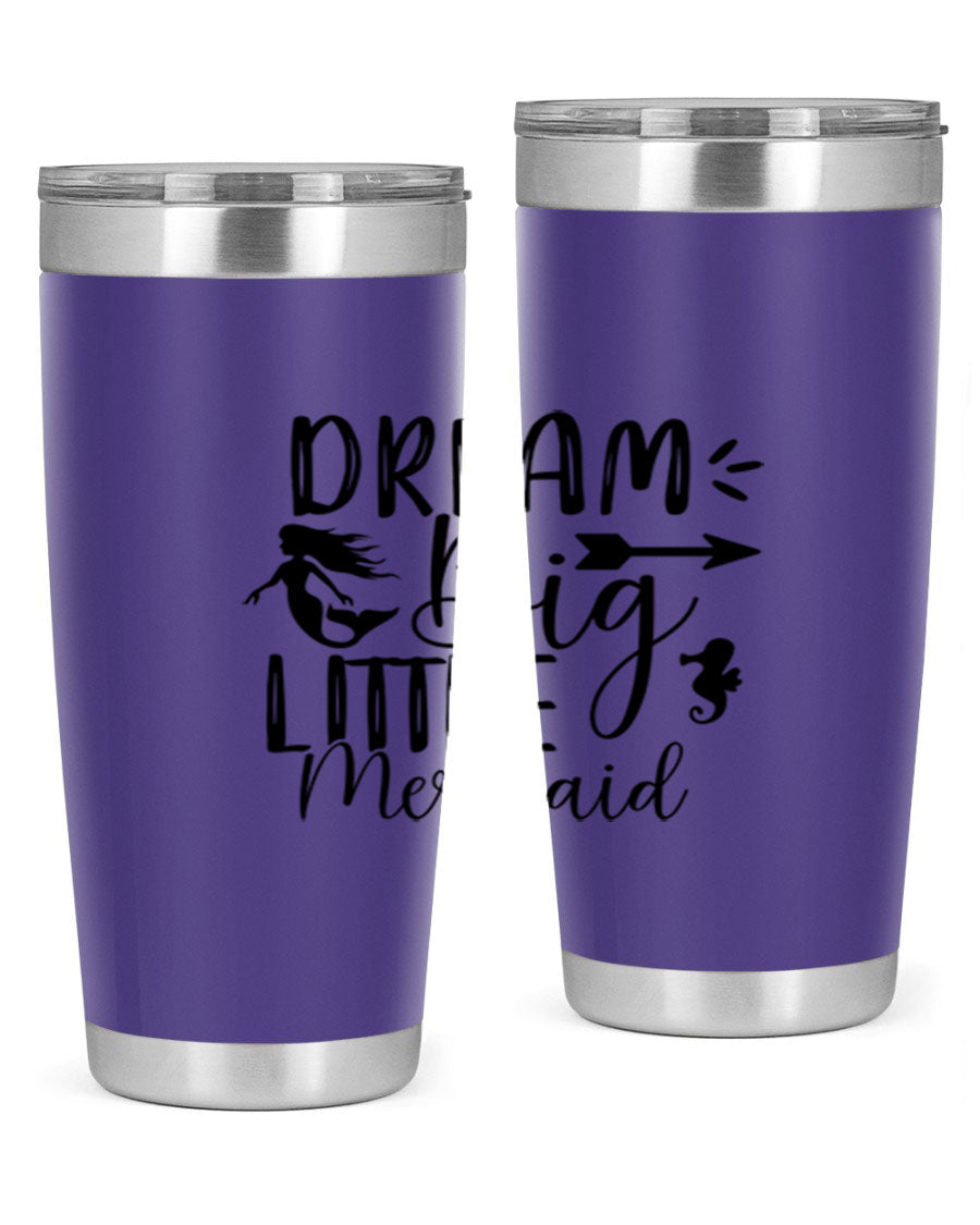 Dream Big Little Mermaid 20oz tumbler featuring a vibrant mermaid design, made from double wall vacuum stainless steel with a drink-thru lid.