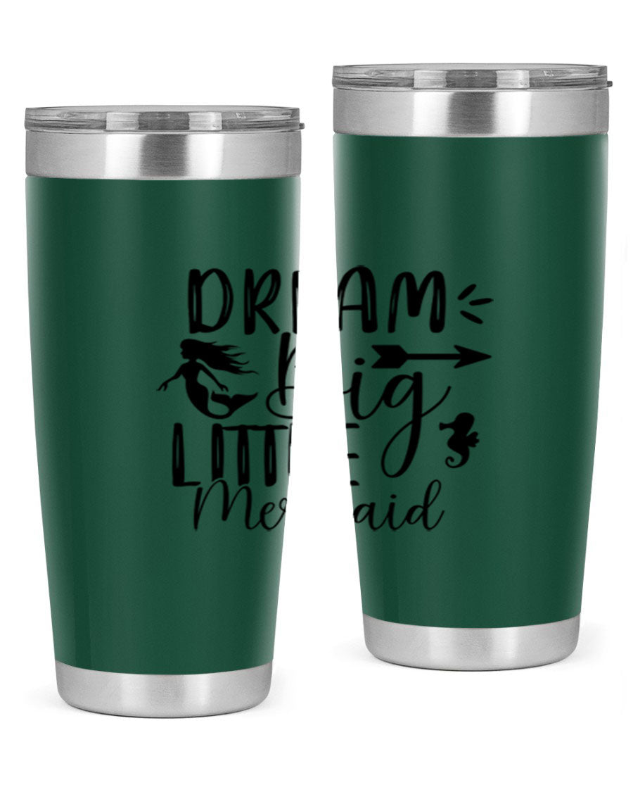 Dream Big Little Mermaid 20oz tumbler featuring a vibrant mermaid design, made from double wall vacuum stainless steel with a drink-thru lid.