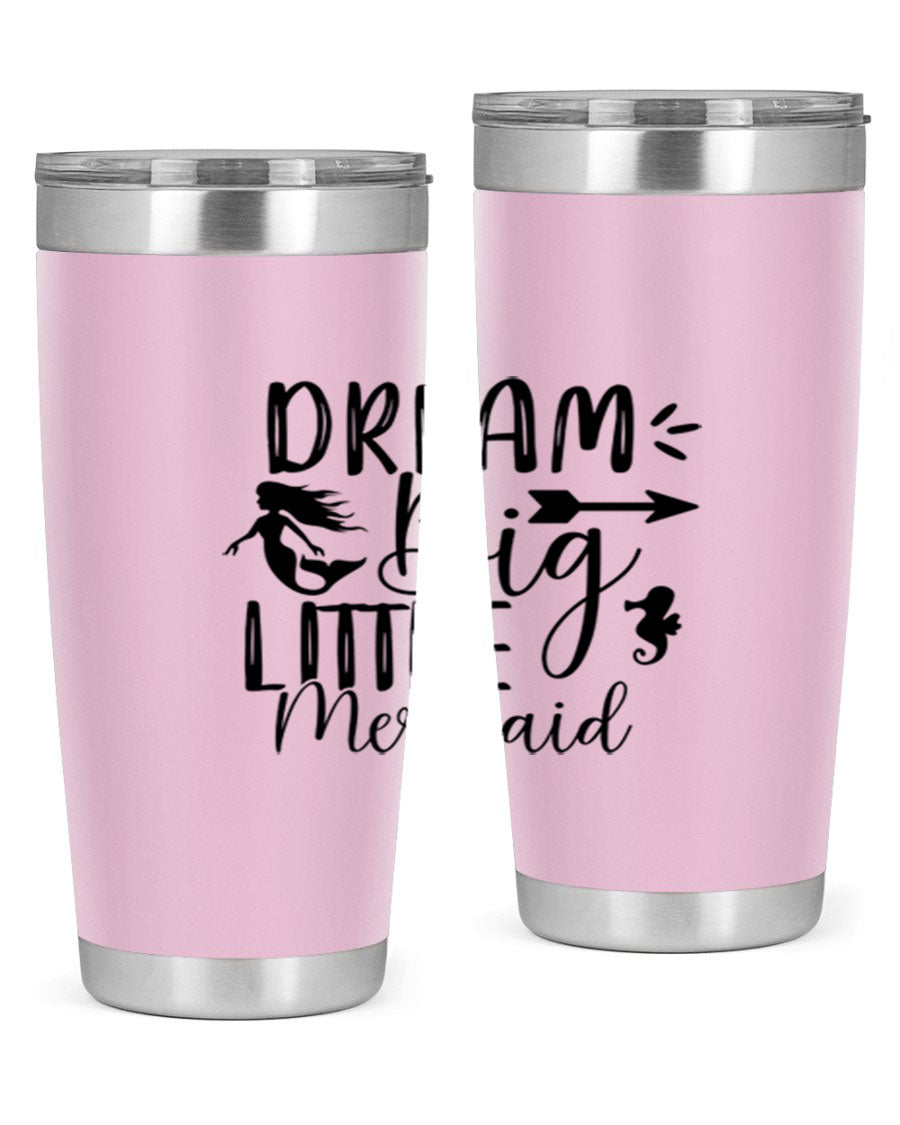 Dream Big Little Mermaid 20oz tumbler featuring a vibrant mermaid design, made from double wall vacuum stainless steel with a drink-thru lid.