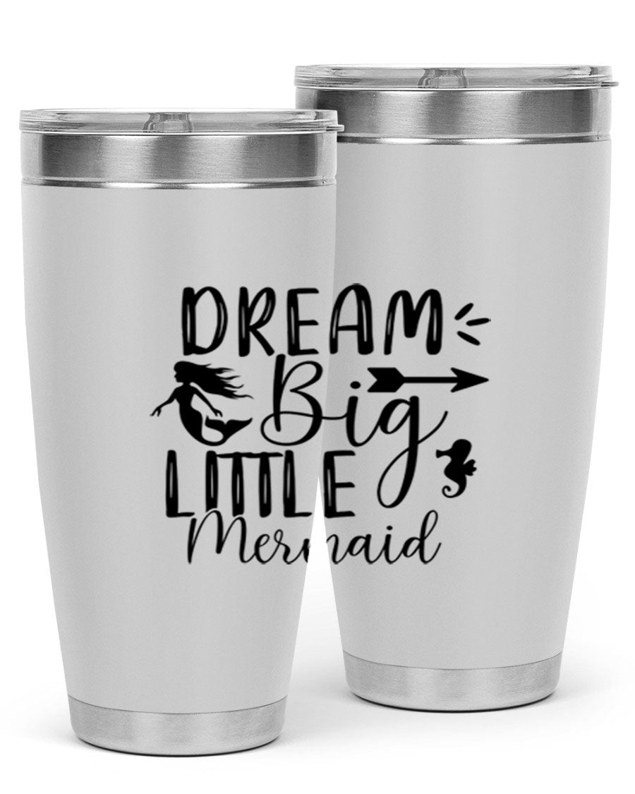 Dream Big Little Mermaid 20oz tumbler featuring a vibrant mermaid design, made from double wall vacuum stainless steel with a drink-thru lid.