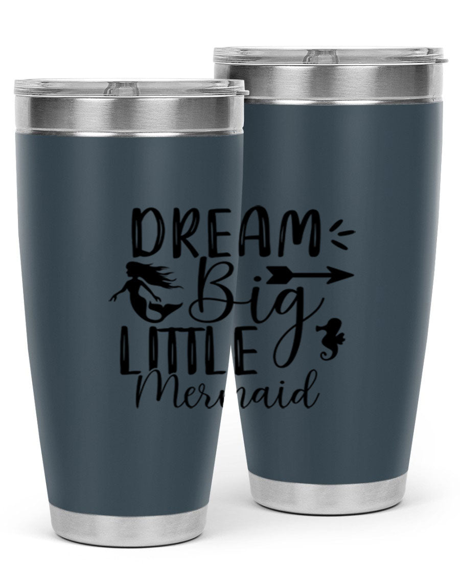 Dream Big Little Mermaid 20oz tumbler featuring a vibrant mermaid design, made from double wall vacuum stainless steel with a drink-thru lid.