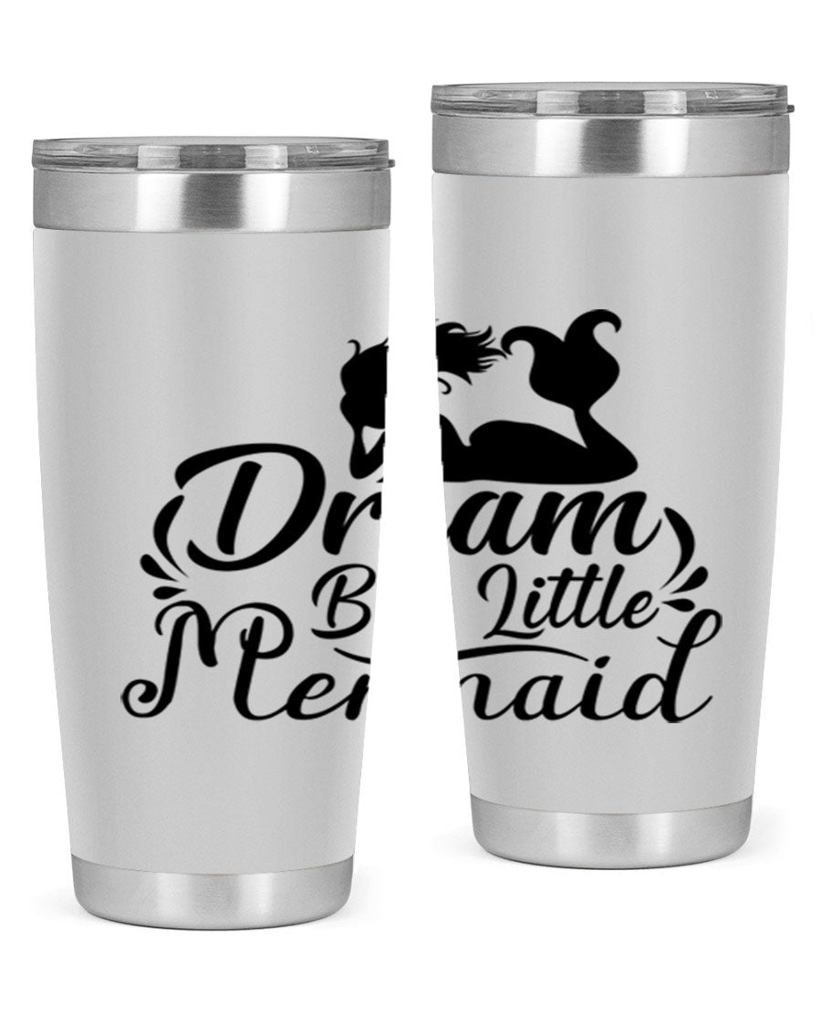 Dream Big Little Mermaid tumbler in 20oz and 30oz sizes, featuring a vibrant design and stainless steel construction.
