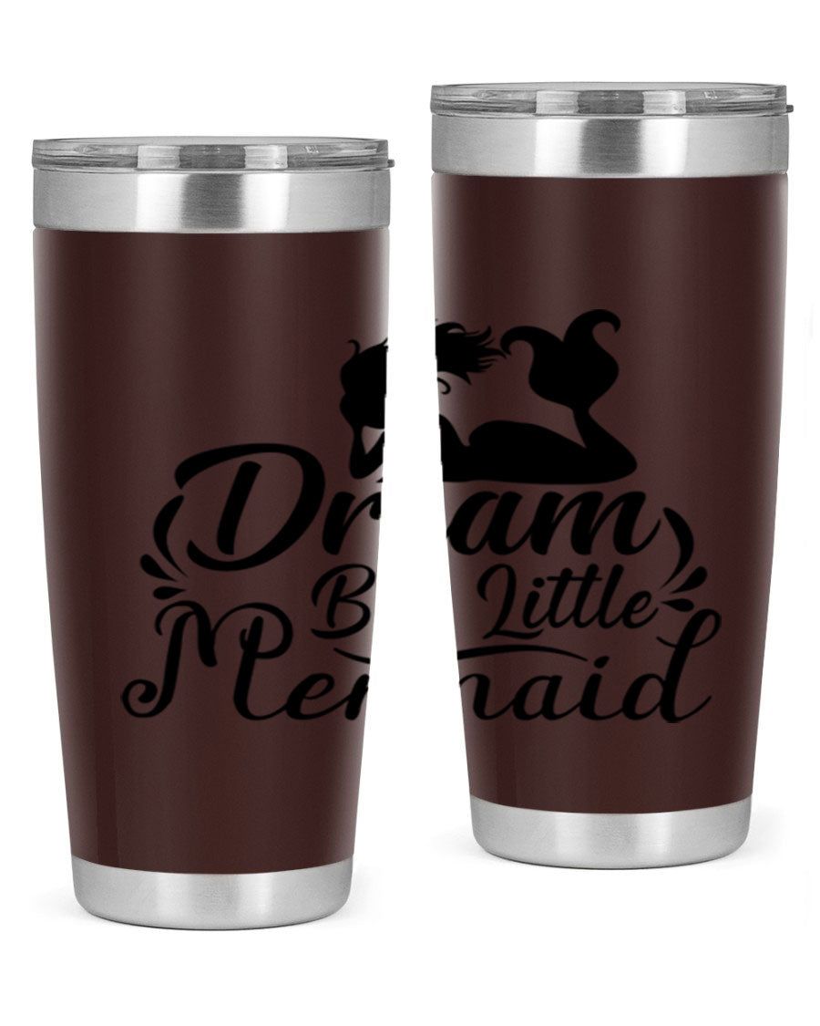 Dream Big Little Mermaid tumbler in 20oz and 30oz sizes, featuring a vibrant design and stainless steel construction.
