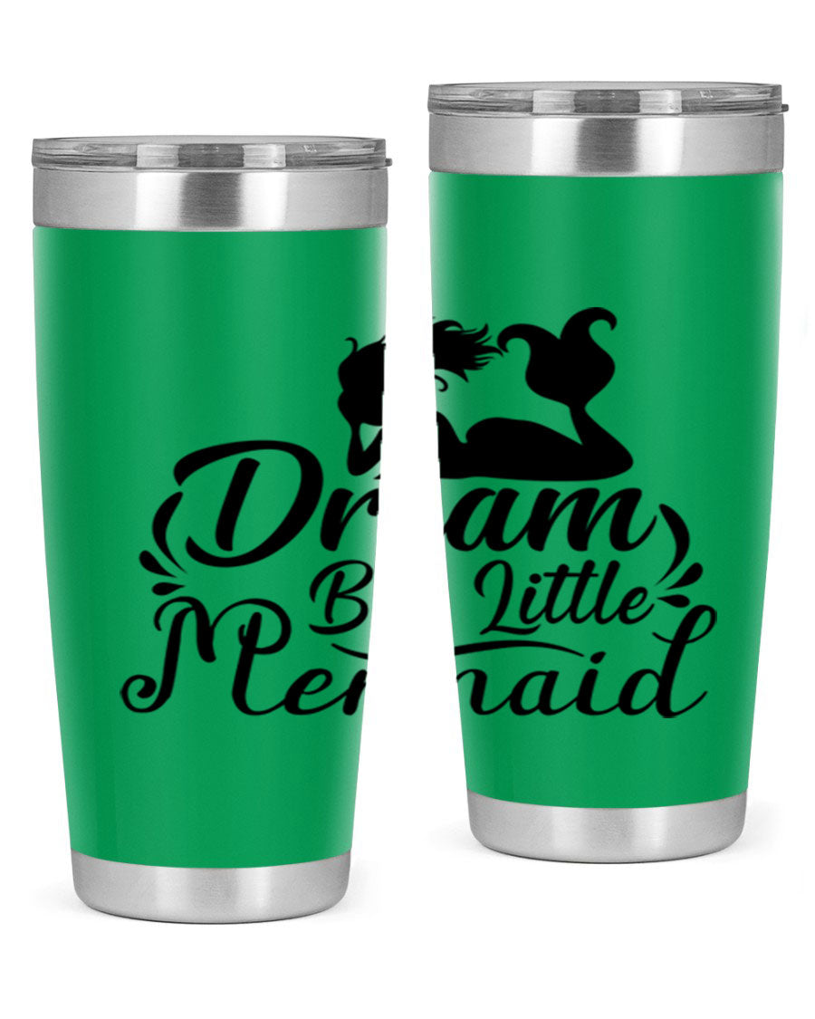 Dream Big Little Mermaid tumbler in 20oz and 30oz sizes, featuring a vibrant design and stainless steel construction.