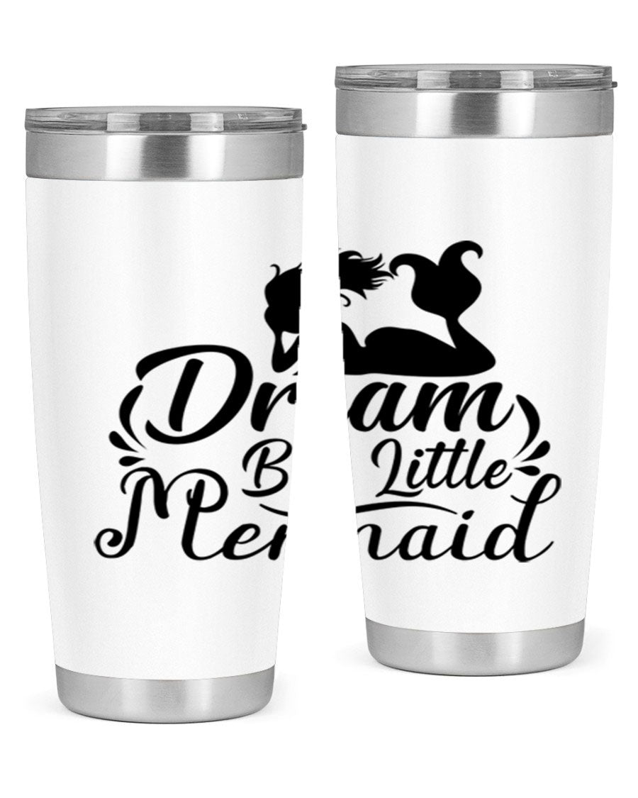 Dream Big Little Mermaid tumbler in 20oz and 30oz sizes, featuring a vibrant design and stainless steel construction.