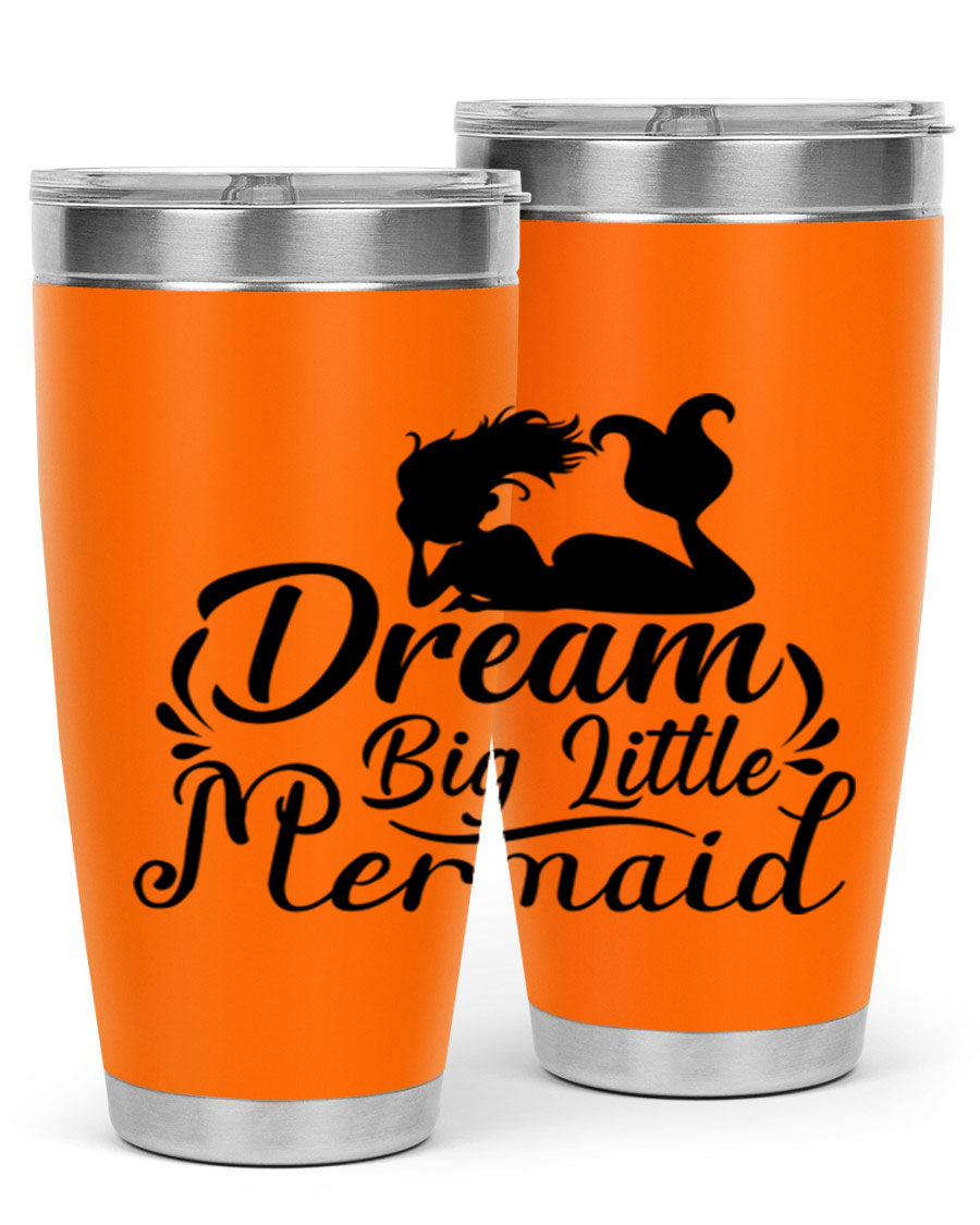 Dream Big Little Mermaid tumbler in 20oz and 30oz sizes, featuring a vibrant design and stainless steel construction.