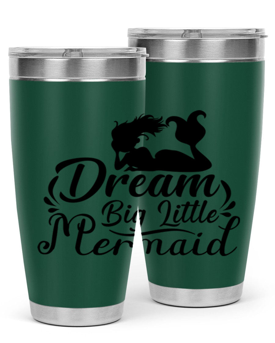 Dream Big Little Mermaid tumbler in 20oz and 30oz sizes, featuring a vibrant design and stainless steel construction.