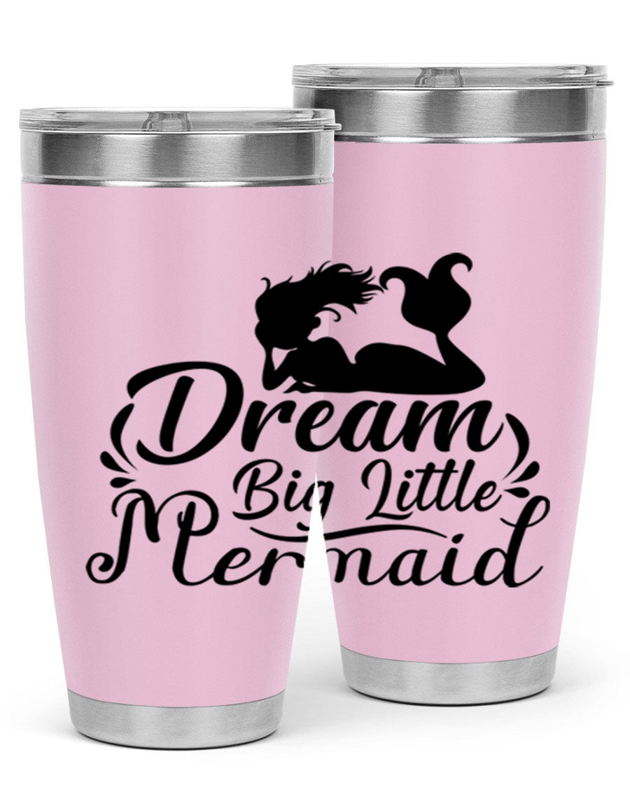 Dream Big Little Mermaid tumbler in 20oz and 30oz sizes, featuring a vibrant design and stainless steel construction.