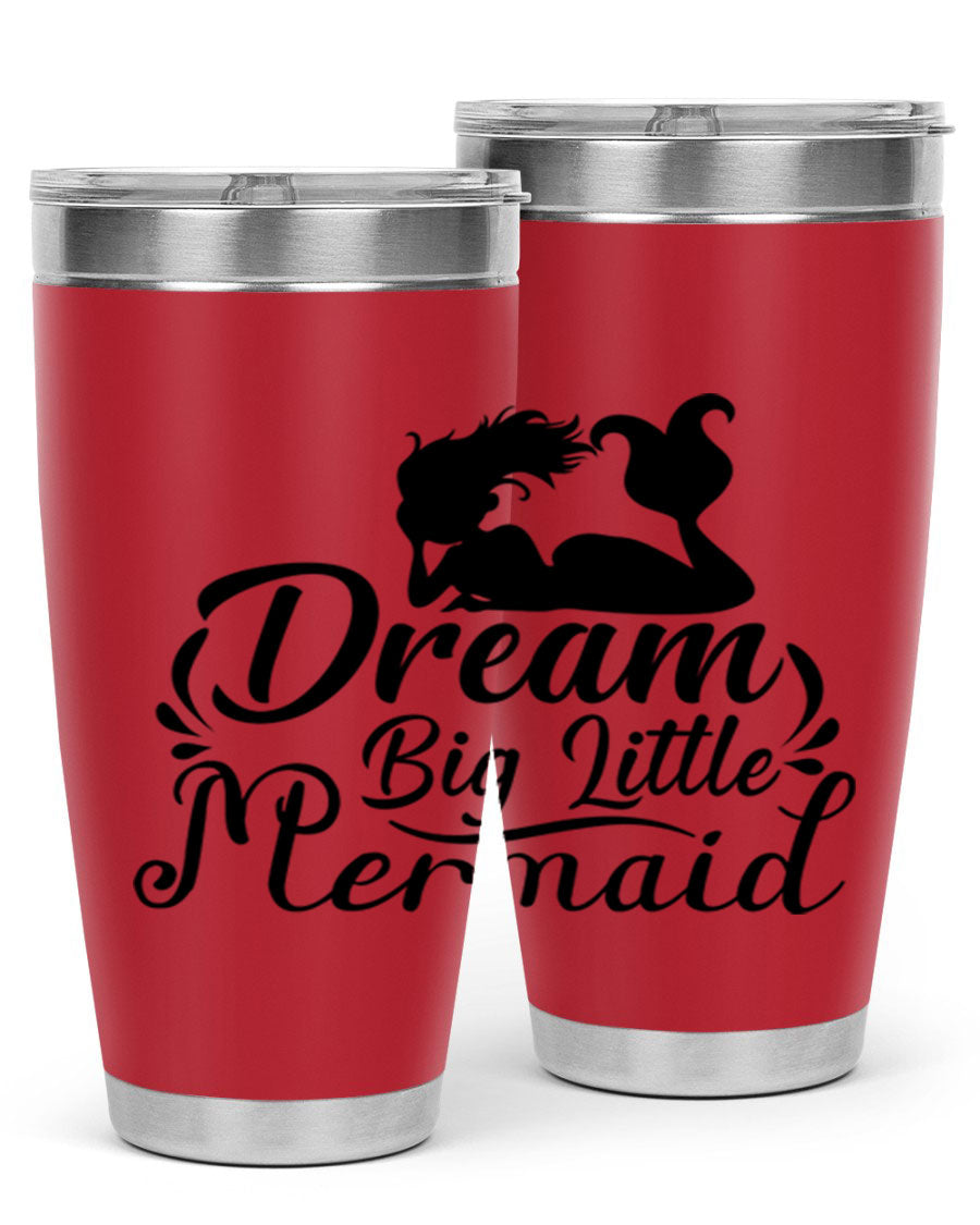 Dream Big Little Mermaid tumbler in 20oz and 30oz sizes, featuring a vibrant design and stainless steel construction.