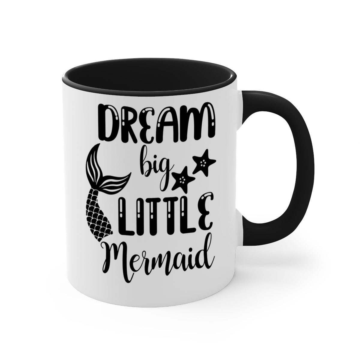 Dream Big Little Mermaid Mug featuring a two-tone design with a colored handle and glossy finish, available in multiple colors.