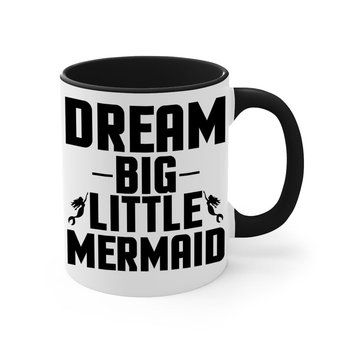 Dream Big Little Mermaid Mug with colorful handle and glossy finish, available in multiple colors and sizes.