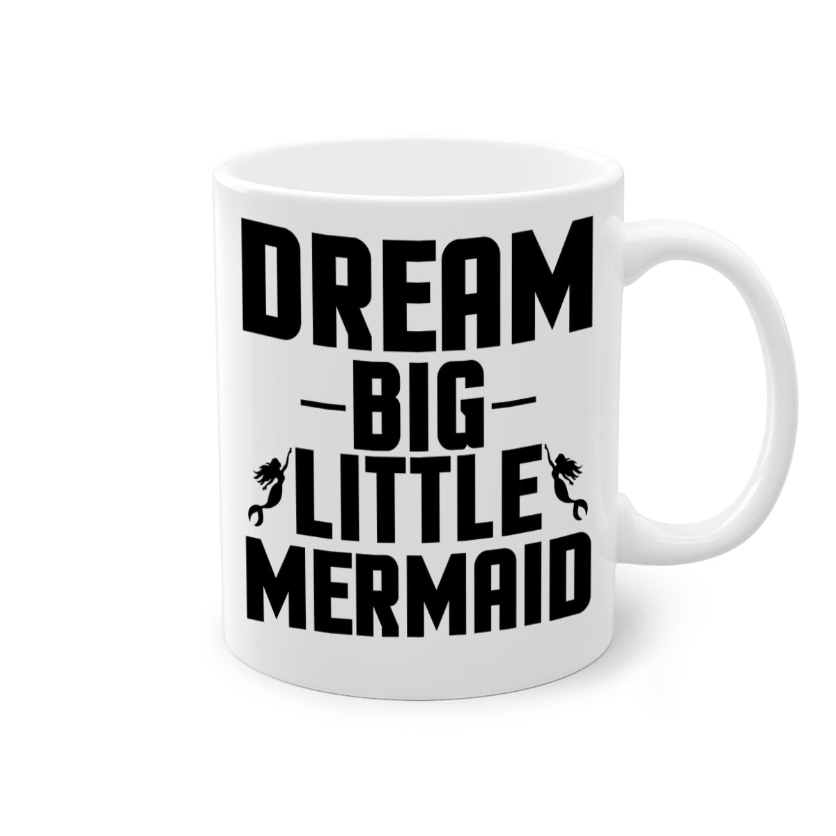 Dream Big Little Mermaid Mug with colorful handle and glossy finish, available in multiple colors and sizes.