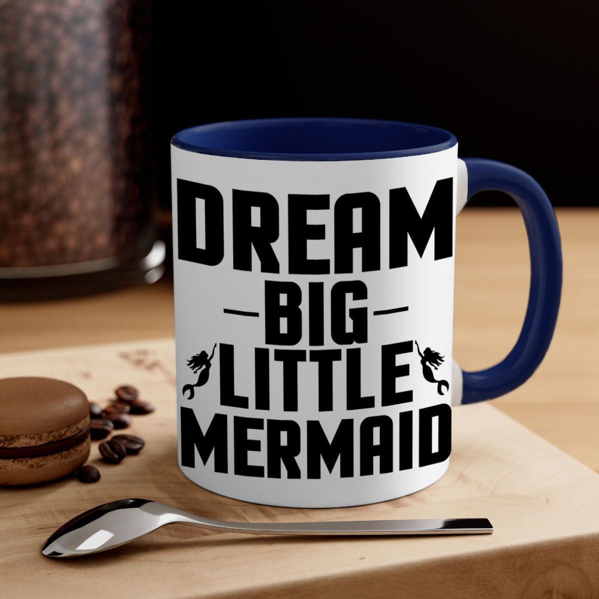 Dream Big Little Mermaid Mug with colorful handle and glossy finish, available in multiple colors and sizes.