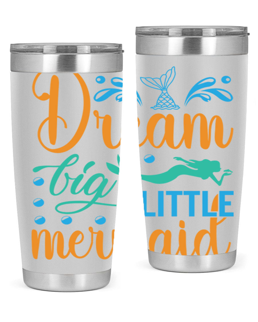 Dream Big Little Mermaid 20oz tumbler featuring a vibrant mermaid design, double wall vacuum insulation, and a press-in drink-thru lid.