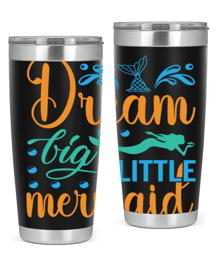 Dream Big Little Mermaid 20oz tumbler featuring a vibrant mermaid design, double wall vacuum insulation, and a press-in drink-thru lid.
