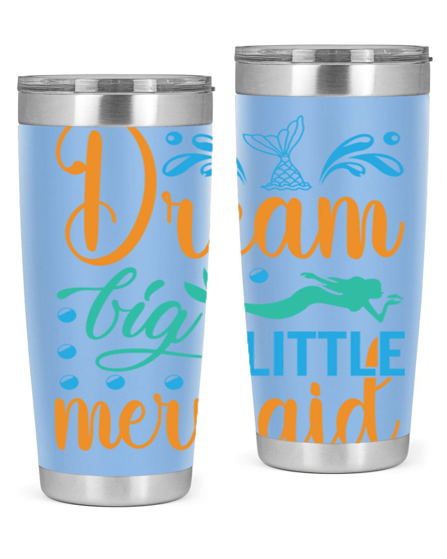 Dream Big Little Mermaid 20oz tumbler featuring a vibrant mermaid design, double wall vacuum insulation, and a press-in drink-thru lid.