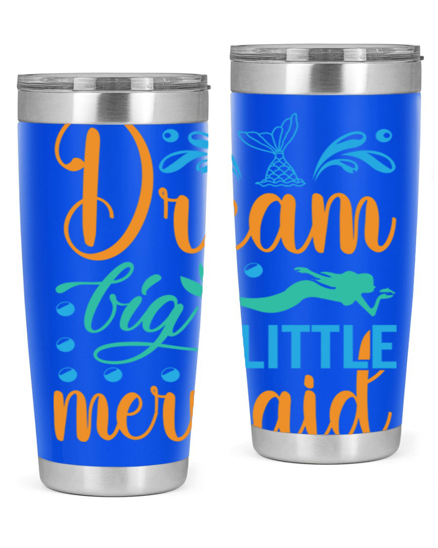 Dream Big Little Mermaid 20oz tumbler featuring a vibrant mermaid design, double wall vacuum insulation, and a press-in drink-thru lid.