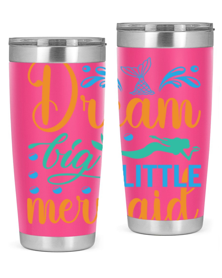 Dream Big Little Mermaid 20oz tumbler featuring a vibrant mermaid design, double wall vacuum insulation, and a press-in drink-thru lid.