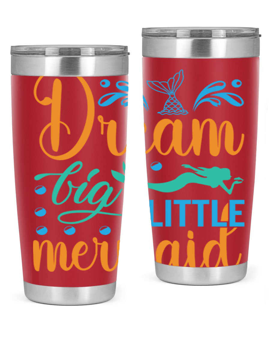 Dream Big Little Mermaid 20oz tumbler featuring a vibrant mermaid design, double wall vacuum insulation, and a press-in drink-thru lid.