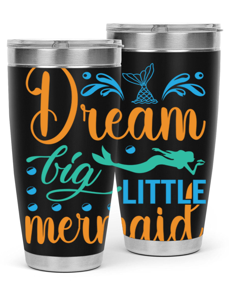 Dream Big Little Mermaid 20oz tumbler featuring a vibrant mermaid design, double wall vacuum insulation, and a press-in drink-thru lid.