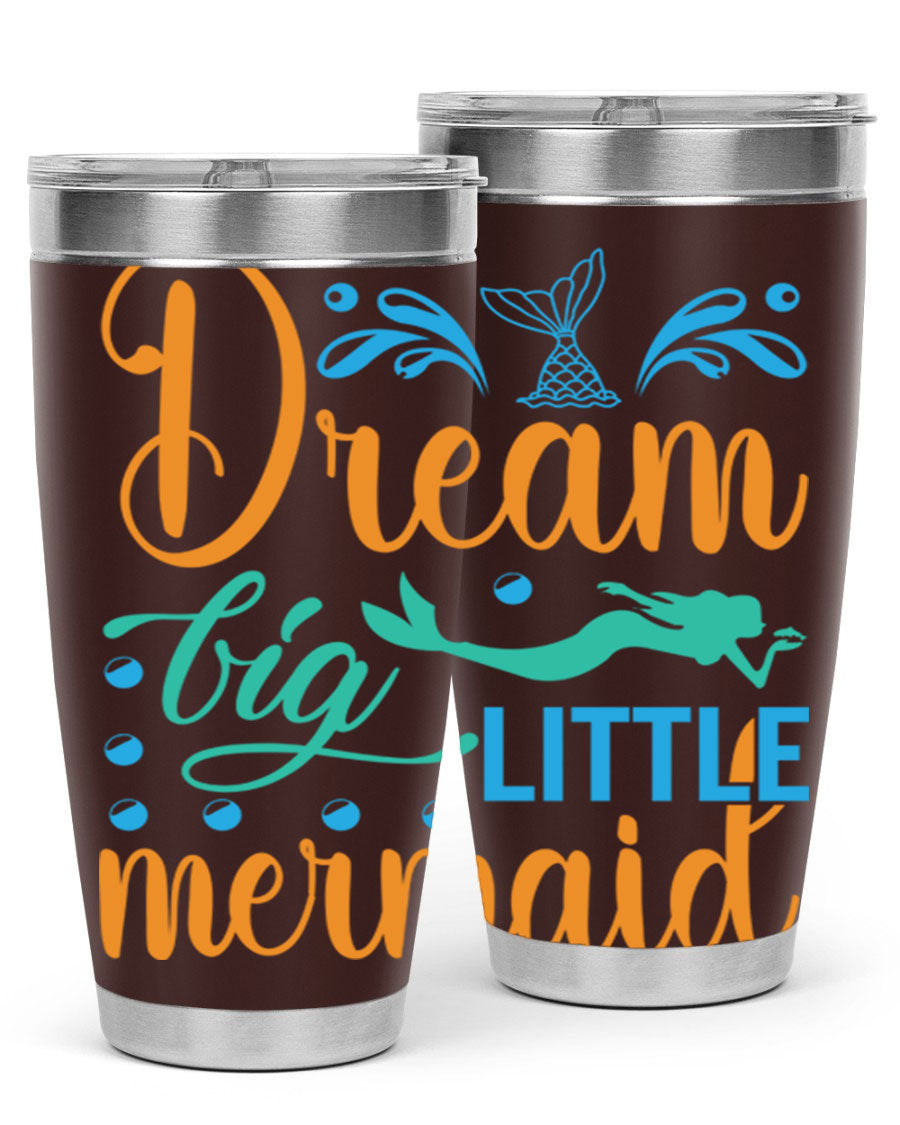 Dream Big Little Mermaid 20oz tumbler featuring a vibrant mermaid design, double wall vacuum insulation, and a press-in drink-thru lid.