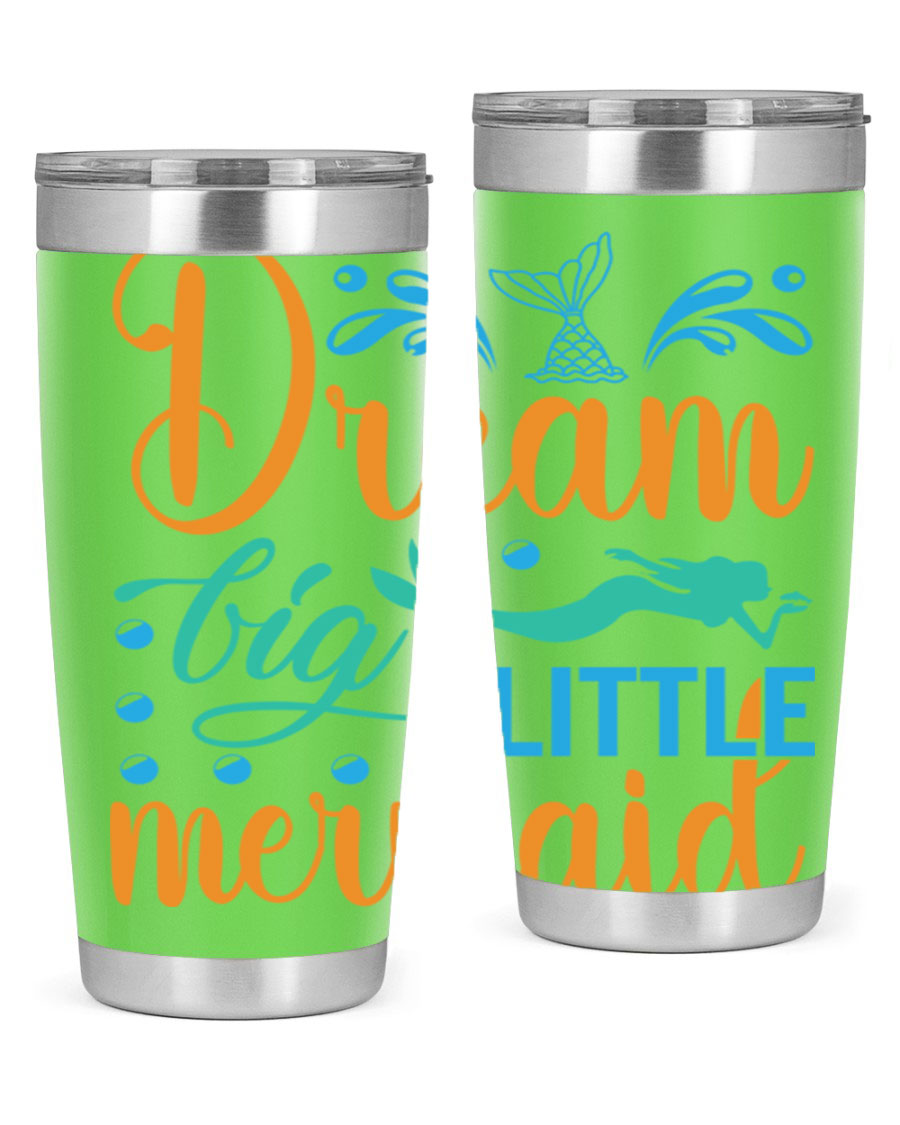 Dream Big Little Mermaid 20oz tumbler featuring a vibrant mermaid design, double wall vacuum insulation, and a press-in drink-thru lid.