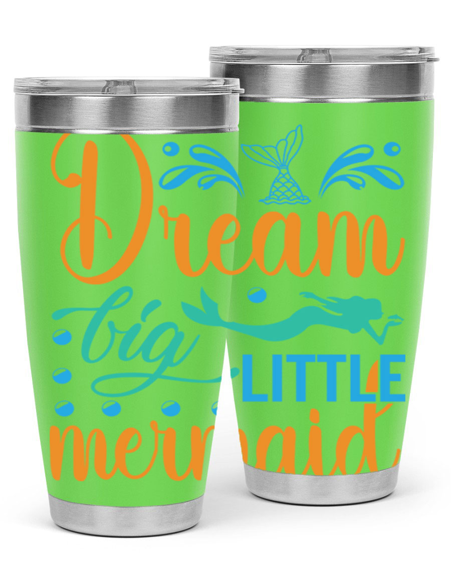 Dream Big Little Mermaid 20oz tumbler featuring a vibrant mermaid design, double wall vacuum insulation, and a press-in drink-thru lid.