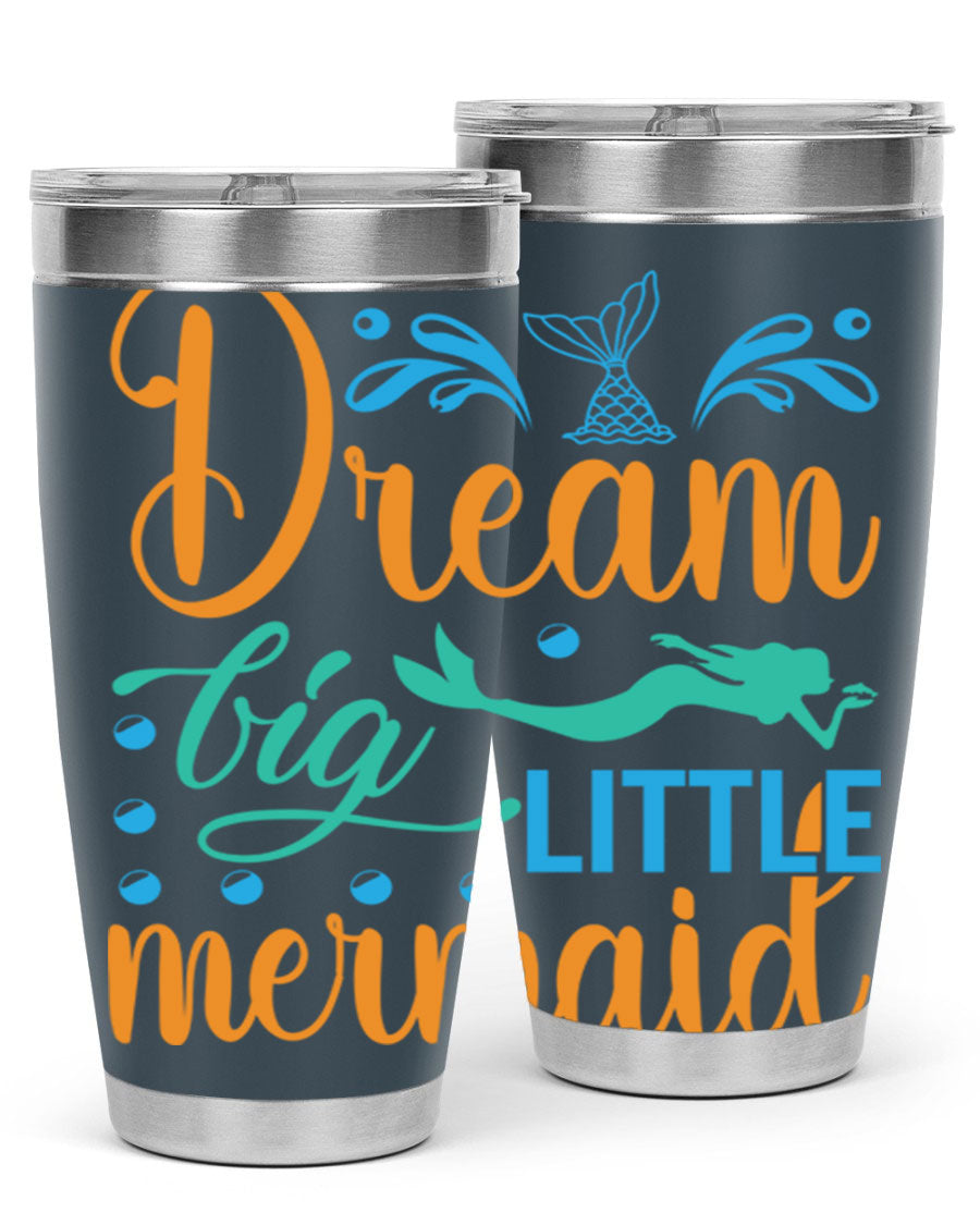 Dream Big Little Mermaid 20oz tumbler featuring a vibrant mermaid design, double wall vacuum insulation, and a press-in drink-thru lid.