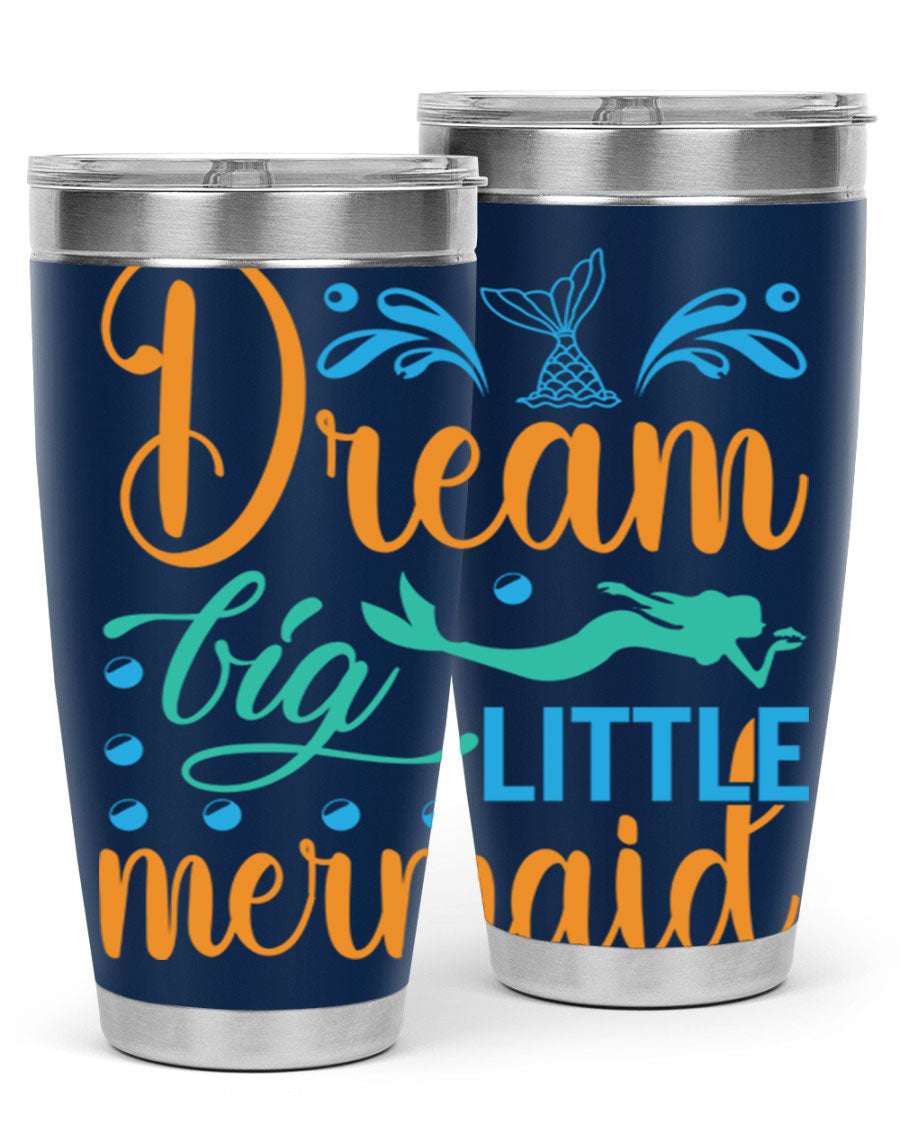 Dream Big Little Mermaid 20oz tumbler featuring a vibrant mermaid design, double wall vacuum insulation, and a press-in drink-thru lid.