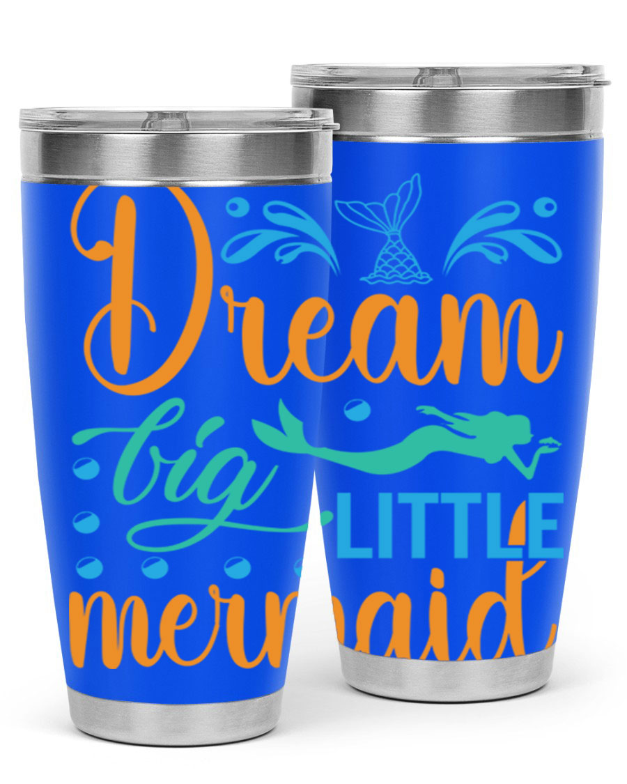 Dream Big Little Mermaid 20oz tumbler featuring a vibrant mermaid design, double wall vacuum insulation, and a press-in drink-thru lid.
