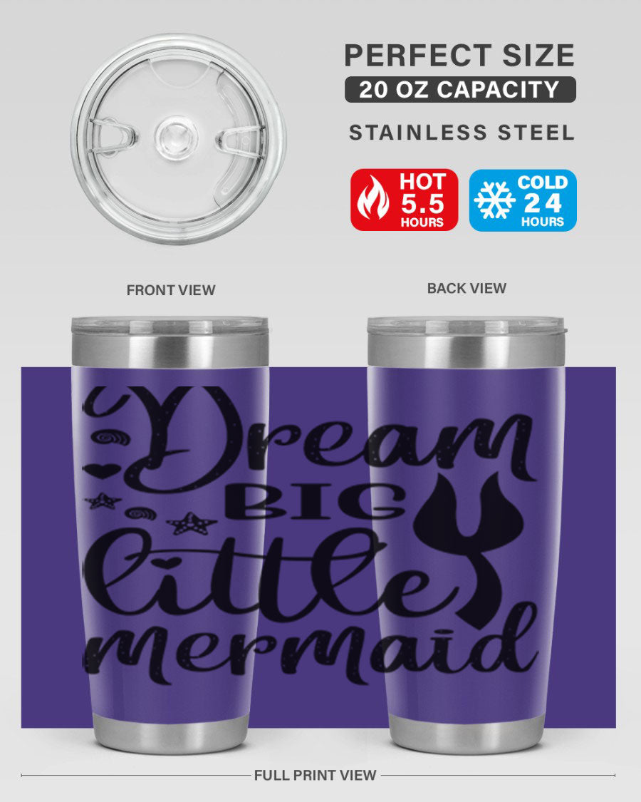Dream Big Little Mermaid tumbler featuring a vibrant design, double wall vacuum stainless steel construction, and a convenient drink-thru lid.