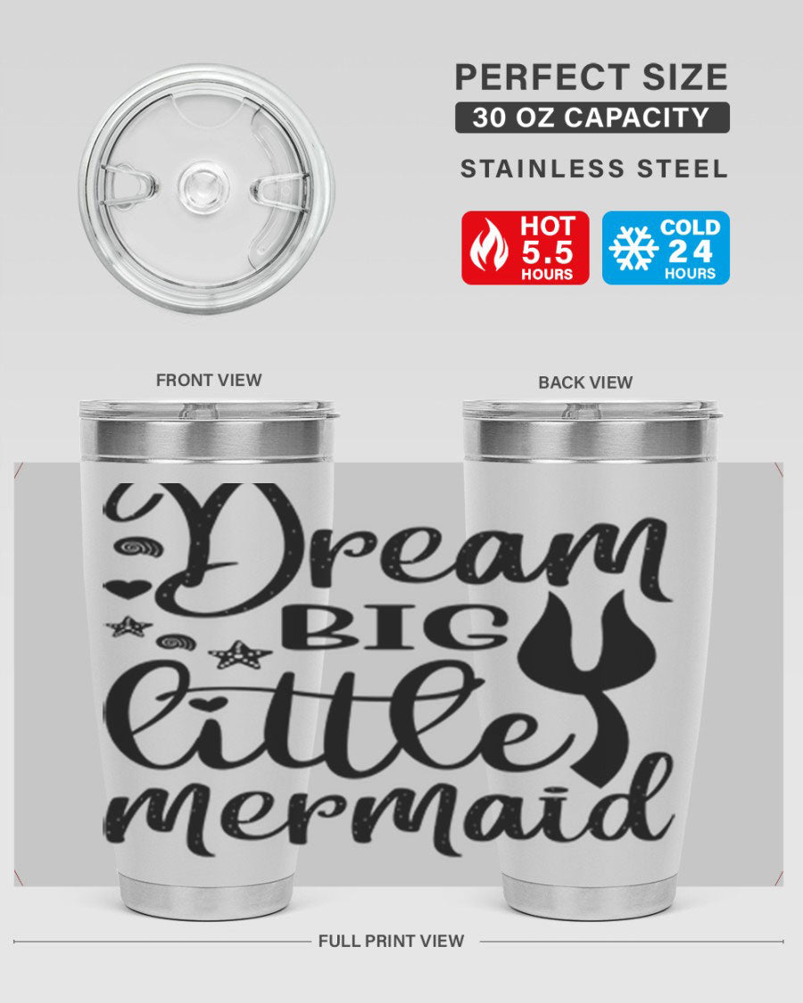 Dream Big Little Mermaid tumbler featuring a vibrant design, double wall vacuum stainless steel construction, and a convenient drink-thru lid.