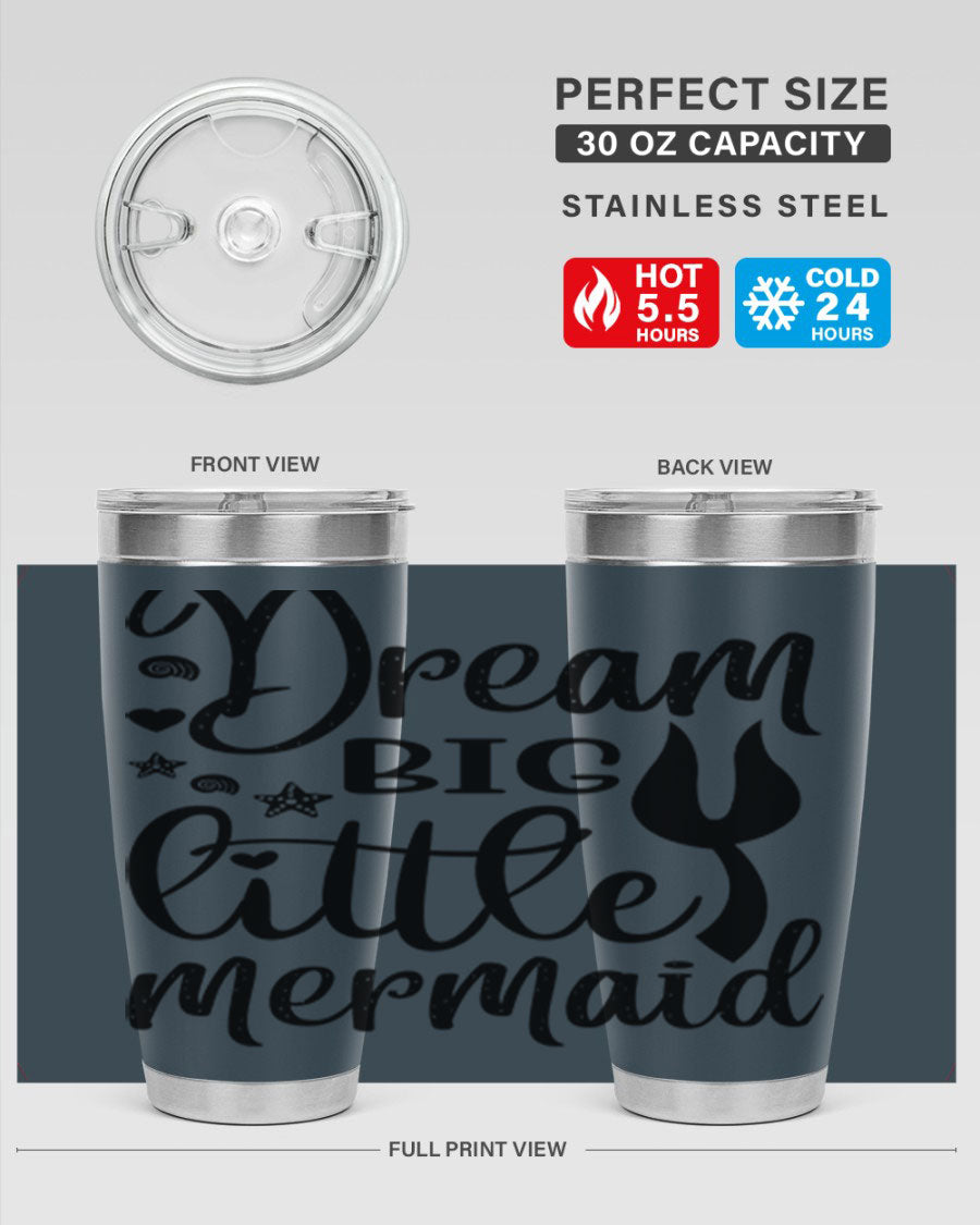 Dream Big Little Mermaid tumbler featuring a vibrant design, double wall vacuum stainless steel construction, and a convenient drink-thru lid.