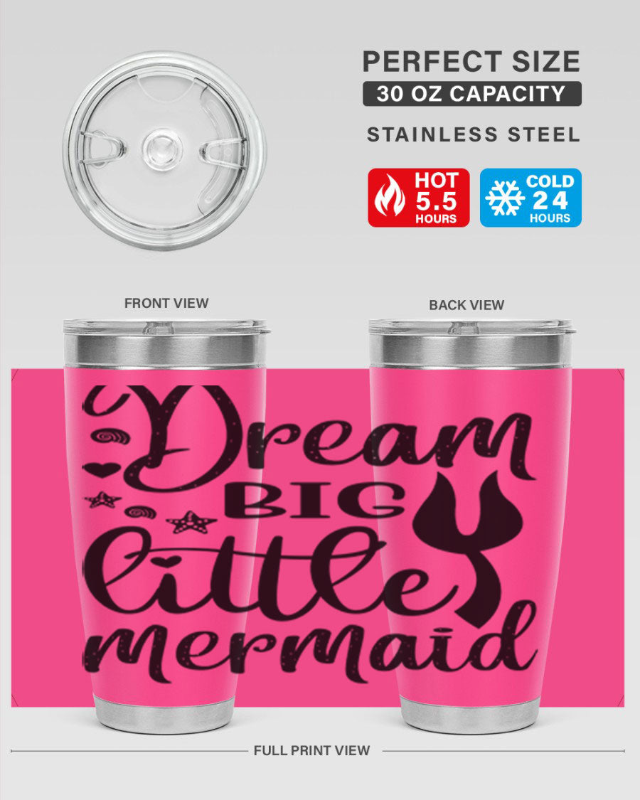Dream Big Little Mermaid tumbler featuring a vibrant design, double wall vacuum stainless steel construction, and a convenient drink-thru lid.