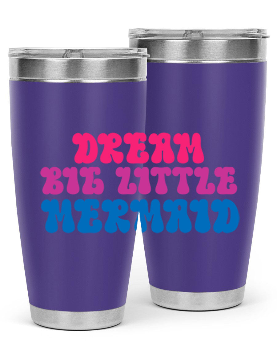 Dream Big Little Mermaid 20oz tumbler featuring a whimsical mermaid design, made of stainless steel with a drink-thru lid.
