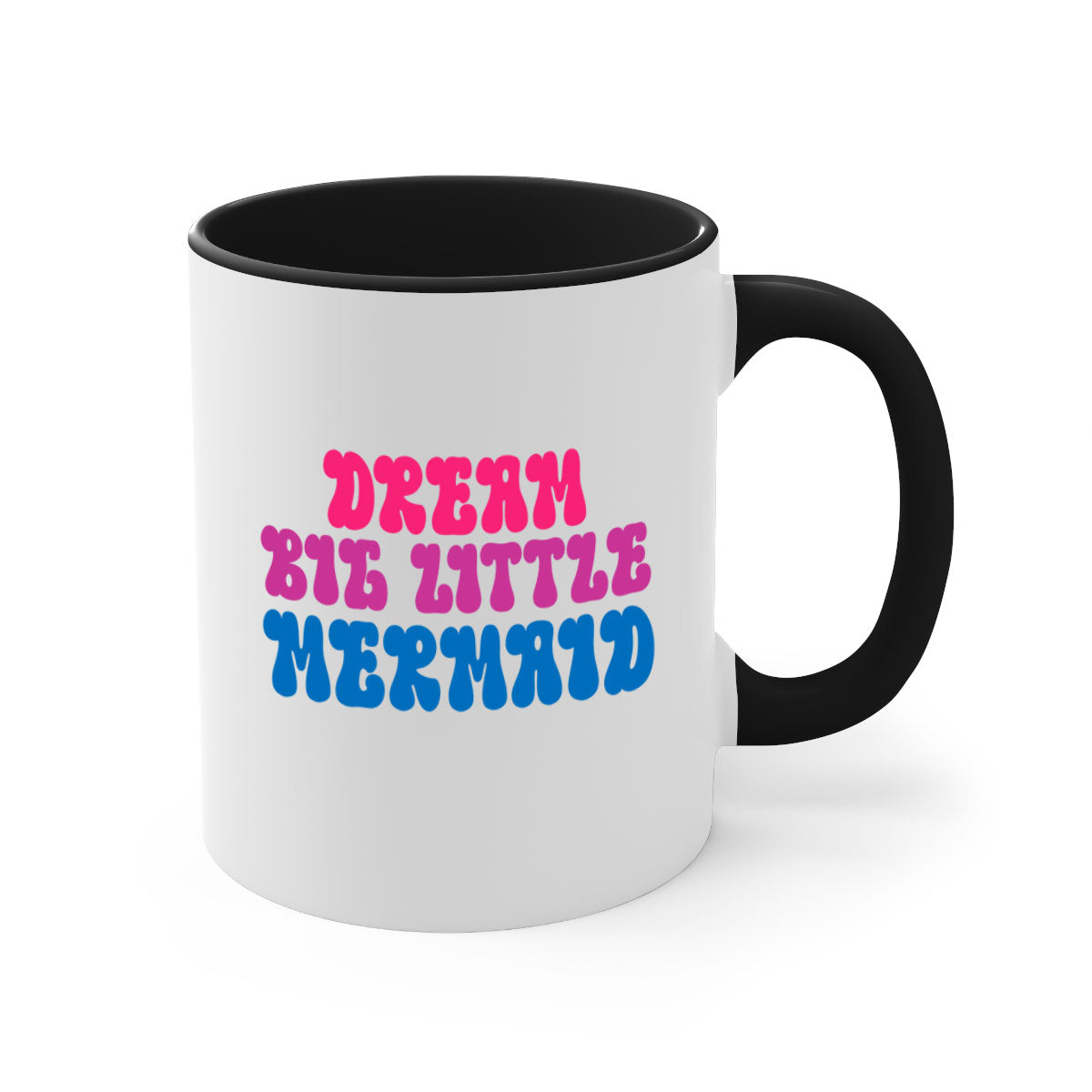 Dream Big Little Mermaid Mug featuring a glossy finish, colorful handle, and interior, available in multiple colors and sizes.