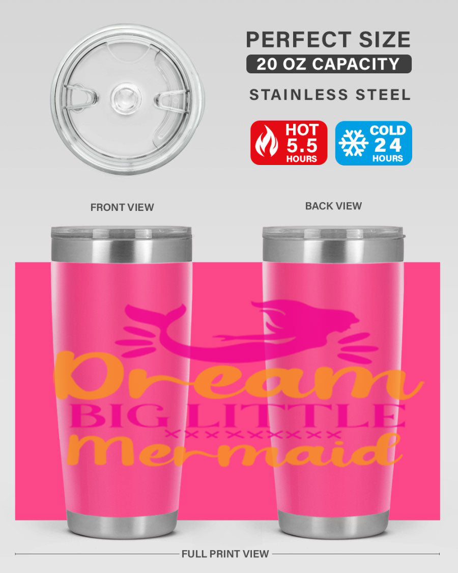 Dream Big Little Mermaid 20oz tumbler featuring a vibrant design, double wall vacuum stainless steel, and a press-in drink-thru lid.