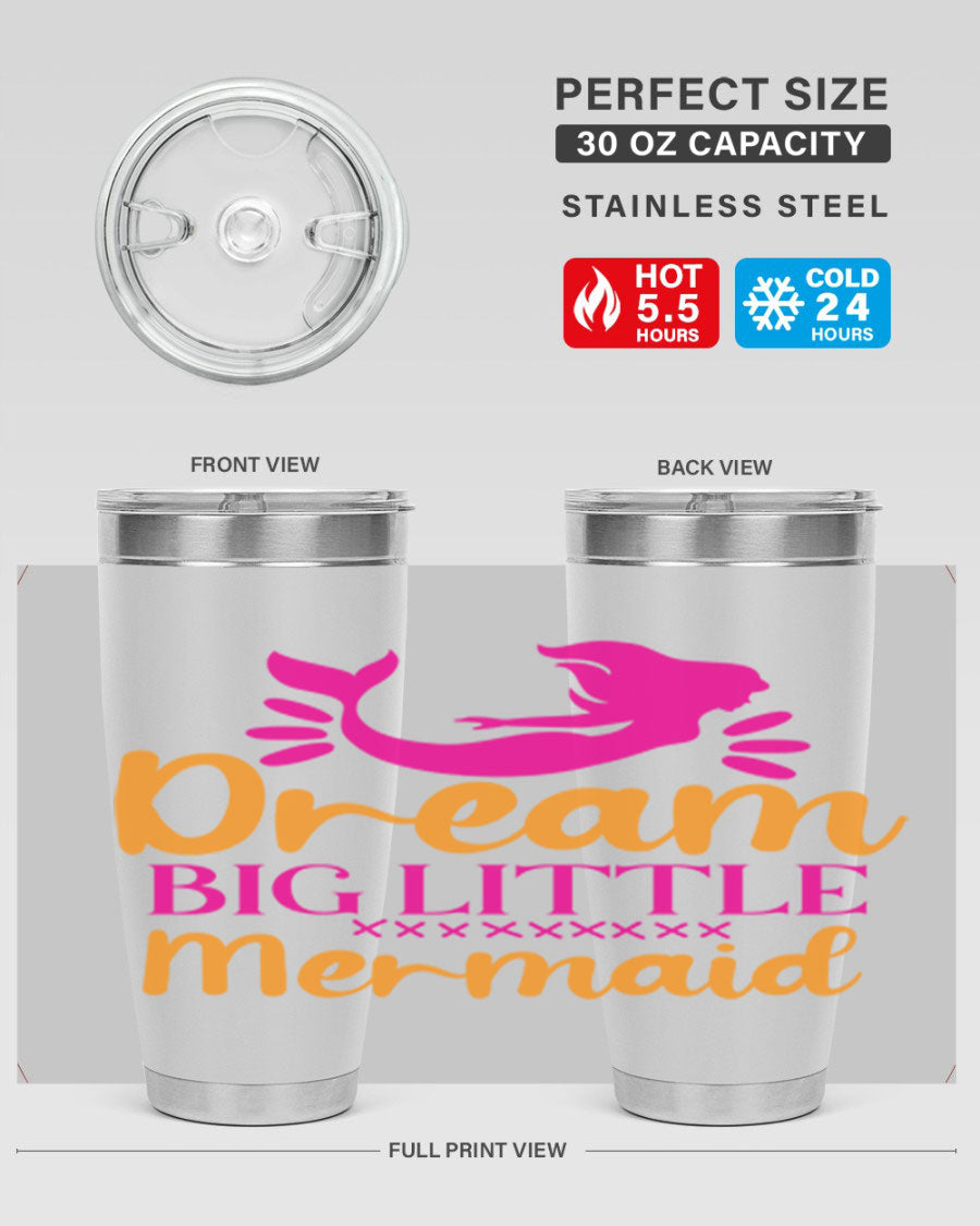 Dream Big Little Mermaid 20oz tumbler featuring a vibrant design, double wall vacuum stainless steel, and a press-in drink-thru lid.