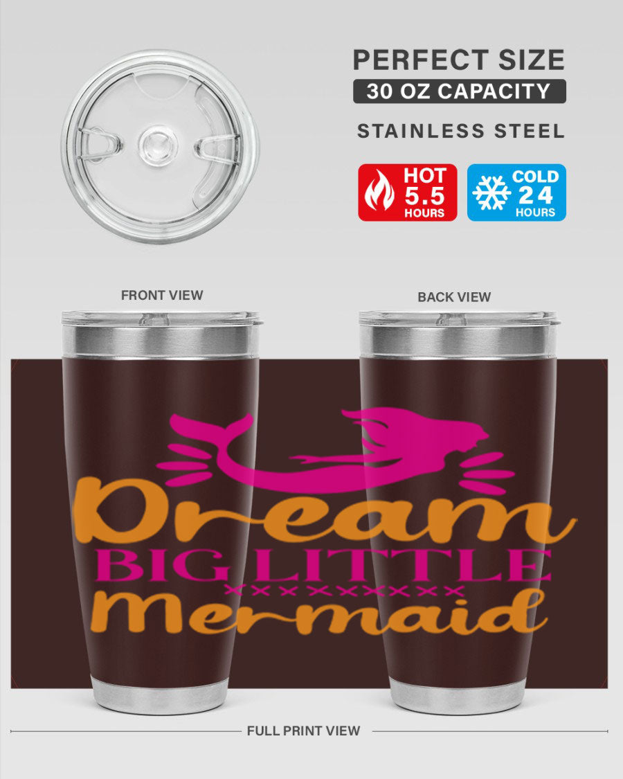 Dream Big Little Mermaid 20oz tumbler featuring a vibrant design, double wall vacuum stainless steel, and a press-in drink-thru lid.