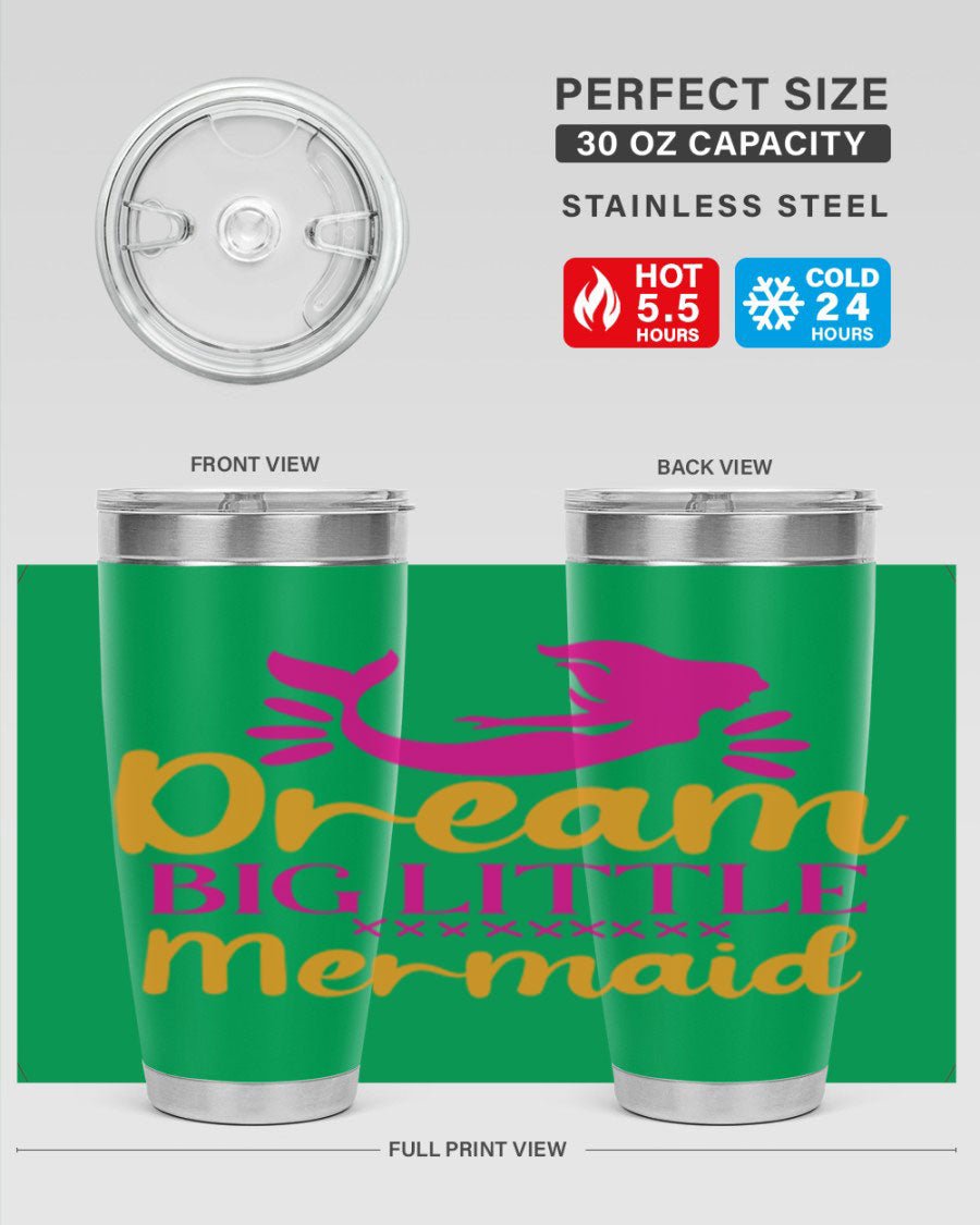 Dream Big Little Mermaid 20oz tumbler featuring a vibrant design, double wall vacuum stainless steel, and a press-in drink-thru lid.
