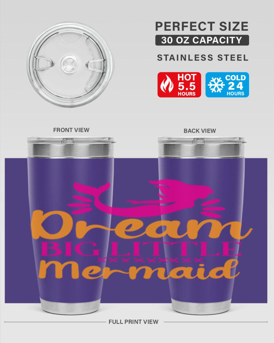 Dream Big Little Mermaid 20oz tumbler featuring a vibrant design, double wall vacuum stainless steel, and a press-in drink-thru lid.