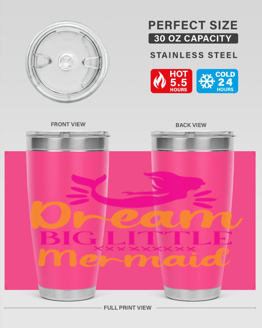 Dream Big Little Mermaid 20oz tumbler featuring a vibrant design, double wall vacuum stainless steel, and a press-in drink-thru lid.